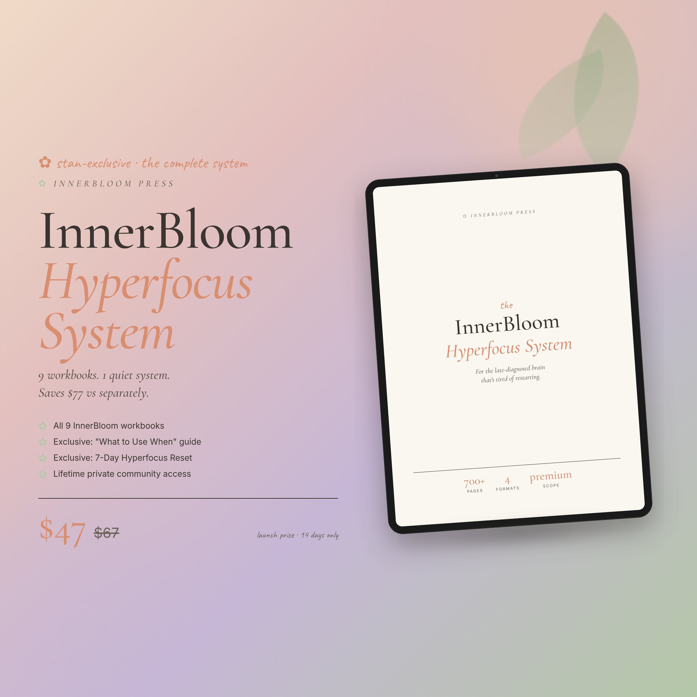 InnerBloom Hyperfocus System